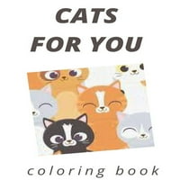 Mačke i knjiga za bojanje: Djeca bojanje knjige- Meke korice
