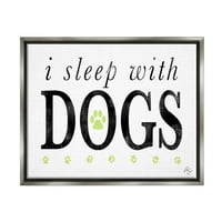 Spavam s psima, fraza za kućne ljubimce, grafika, sjajno sivo platno s plutajućim okvirom, zidni tisak, dizajn K. Kaufman