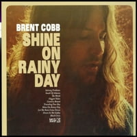 Brent Cobb-sjaj na kišni dan-vinil