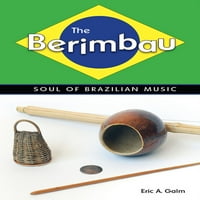 Berimbau: duša brazilske glazbe